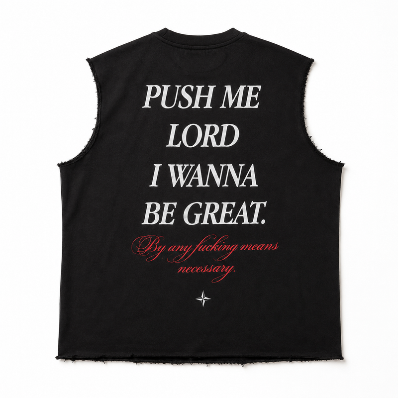Black “Push Me Lord” Raw-Hem Tank